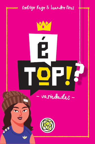 É Top!?: Variedades